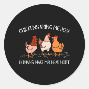 Chicken Owner Chicken Lover Poultry Farm Chicken Classic Round Sticker
