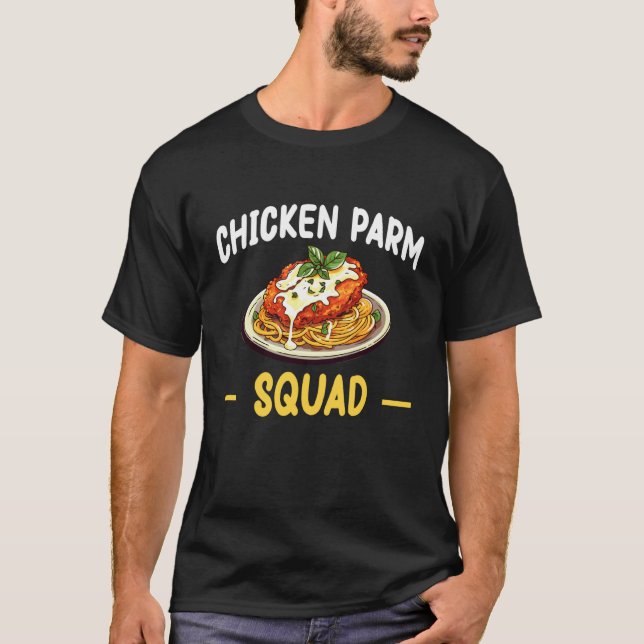 Chicken Parm Squad T-Shirt (Front)