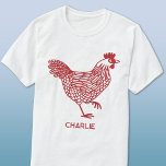 Chicken Personalized T-Shirt<br><div class="desc">A hen design for chicken and poultry lovers,  farmers,  small holders and chicken whisperers.  Original art by Nic Squirrell. Change the name or text to personalize.</div>