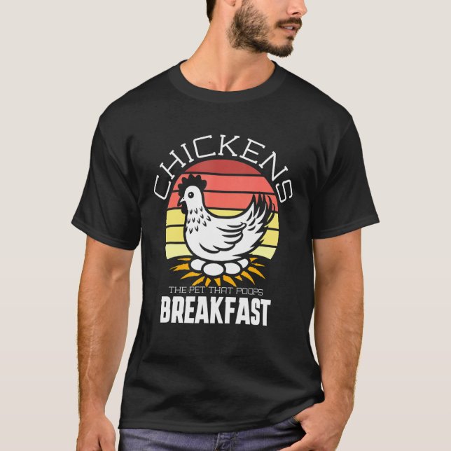 Chicken Pet Poops Breakfast T-Shirt (Front)