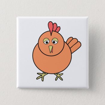Chicken Pinback Button by mail_me at Zazzle