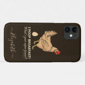 Chicken Poops Breakfast Funny Design Add Name Case-Mate iPhone Case (Back (Horizontal))