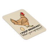 Chicken Poops Breakfast Funny Design Beige Magnet (Right Side)