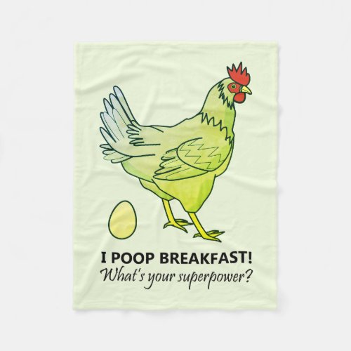 Chicken Poops Breakfast Funny Green Fleece Blanket