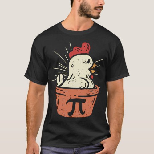 Chicken Pot Pi Day Pie Math Geek 314 T_Shirt