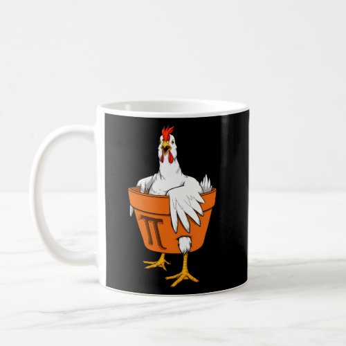 Chicken Pot Pi Day T Math Coffee Mug