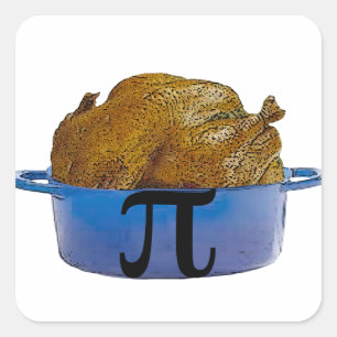 Chicken Pot Pi Square Sticker