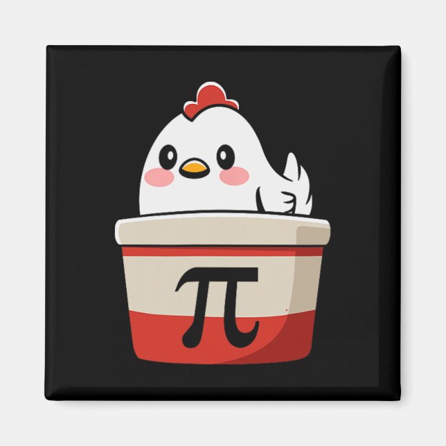 Chicken Pot Pie Funny Math Lover Pun Pi Day Studen Magnet (Front)