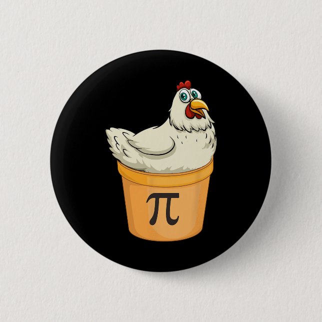 Chicken Pot Pie Funny Math Pun Chicken Pot Pi  Button (Front)
