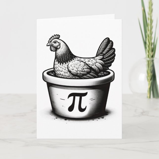 Chicken Pot Pie Funny Math Pun Chicken Pot Pi Day  Card (Front)