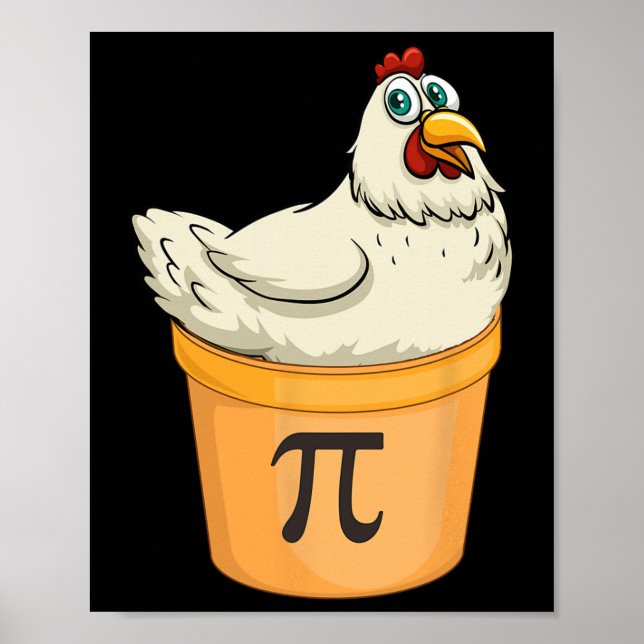 Chicken Pot Pie Funny Math Pun Chicken Pot Pi  Poster (Front)