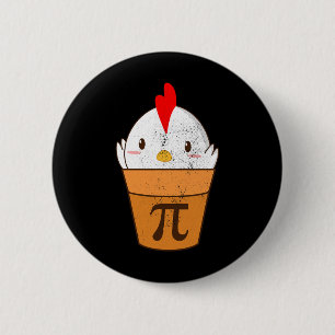 Chicken Pot Pie Funny Pi Day 3.14 March 14th Vinta Button