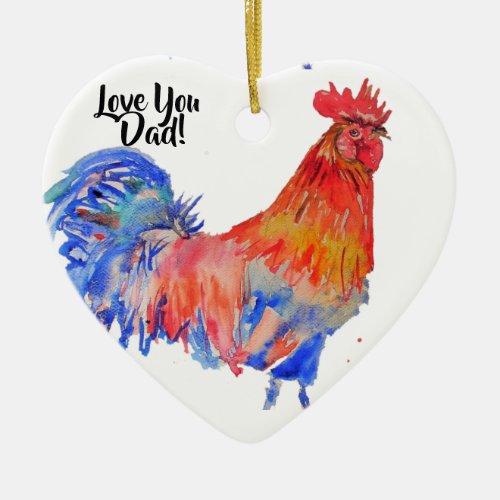Chicken Rooster Watercolor Love You Dad Decoration