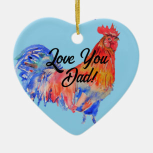 Chicken Rooster Watercolor Love You Dad Decoration