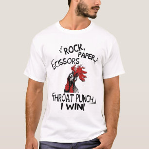 Chicken Say Rock Paper Scissors Throat Punch I Win T-Shirt