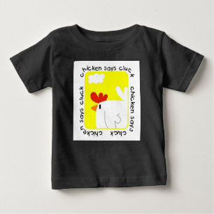 Chicken Says Cluck Farm T-shirts