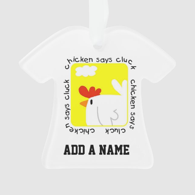 Chicken Says Cluck Ornament (Front)