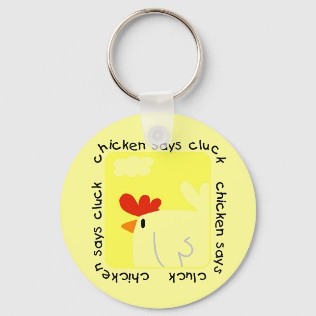 Chicken Says Cluck Tshirts and Gifts Keychain (Front)