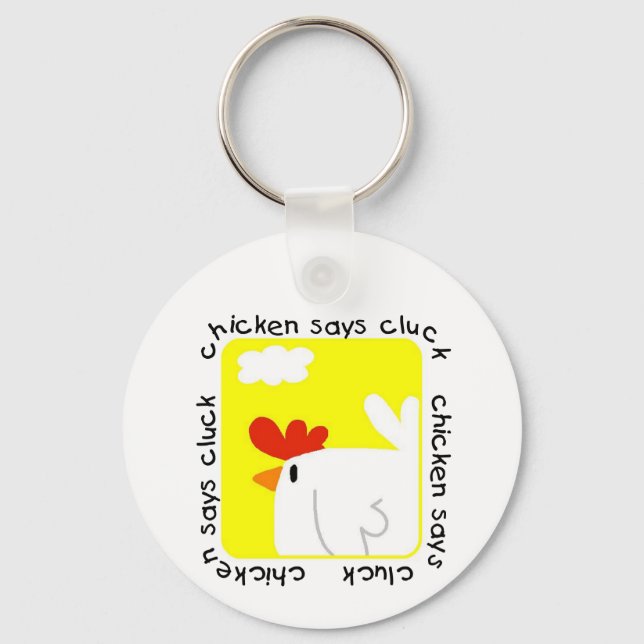 Chicken Says Cluck Tshirts and Gifts Keychain (Front)