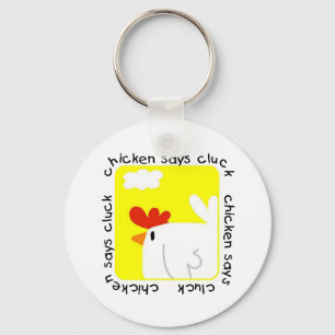 Chicken Says Cluck Tshirts and Gifts Keychain