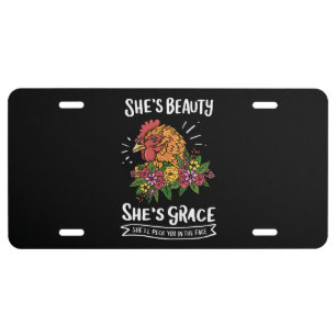 Chicken - She's Beauty She's Grace License Plate
