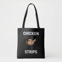 Chicken Strips Pun Funny Jokes Sarcastic Life