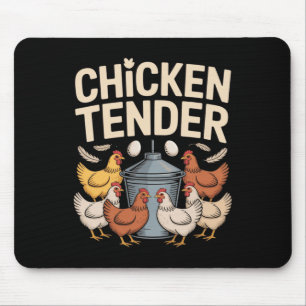 Chicken Tender Funny Chicken Farmer Pun Humor Mouse Pad