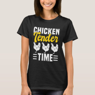 Chicken Tender Time T-Shirt