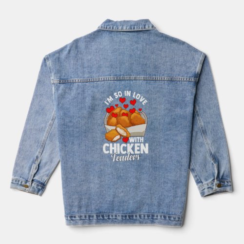 Chicken Tenders Valentines Day  Denim Jacket