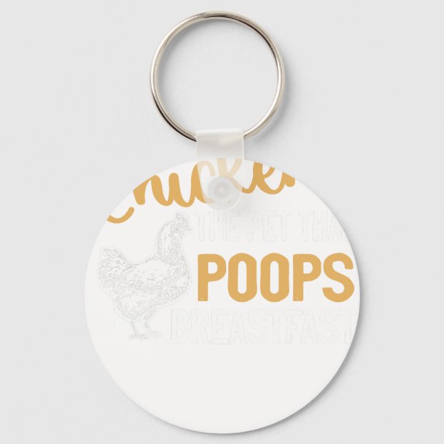 Chicken The Pet That Poops Breakfast Keychain (Front)