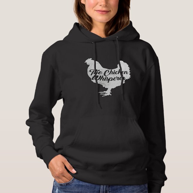 Chicken Whisperer 46 Hoodie (Front)