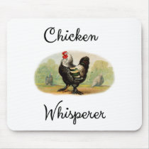Chicken Whisperer Antique Rooster Funny Humorous Mouse Pad