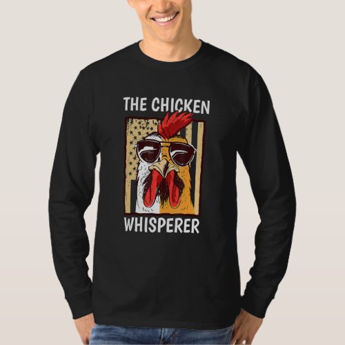 Chicken Whisperer Backyard Chicken  Farmer T_Shirt