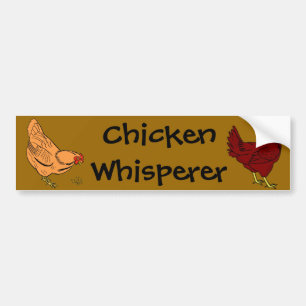 Chicken Whisperer Bumper Sticker