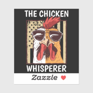 Chicken Whisperer Chicken Farmer Funny Farmer Sticker