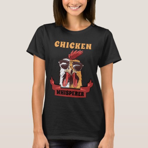 Chicken Whisperer Distressed Poultry Farmer Gift  T_Shirt