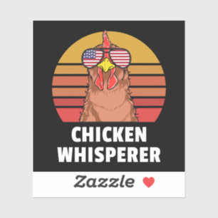 Chicken Whisperer Farmer Chicken Farmer Sticker