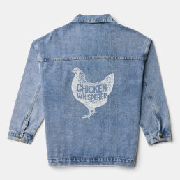 Chicken Whisperer Farmer Women Poultry Farming Far Denim Jacket