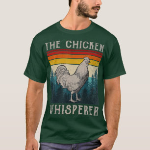 Chicken Whisperer Vintage Retro Chicken Farmer T-Shirt
