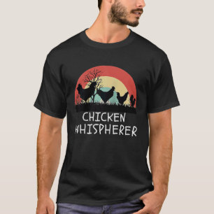 Chicken Whisperer with Retro Sunset  Backyard Chic T-Shirt