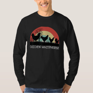 Chicken Whisperer with Retro Sunset Backyard Chic T-Shirt