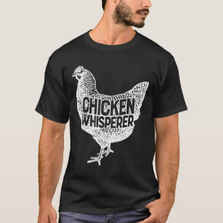 Chicken Whisperer Women Men Farm Farmer T-Shirt