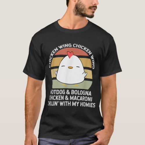 Chicken Wing Chicken Wing Hot Dog and Bologna T_Shirt