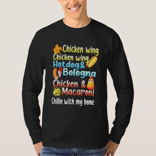 Chicken Wing Chicken Wing Hotdog and Bologna  T_Shirt
