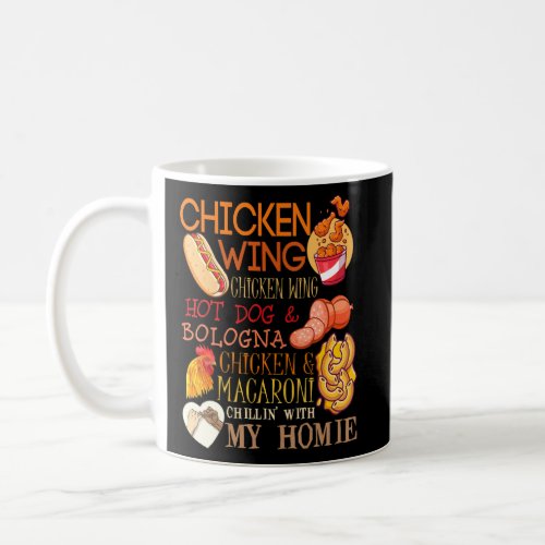 Chicken Wing Chicken Wing Song Lyric Hotdog Bologn Coffee Mug