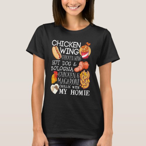 Chicken Wing Chicken Wing Song Lyric Hotdog Bologn T_Shirt