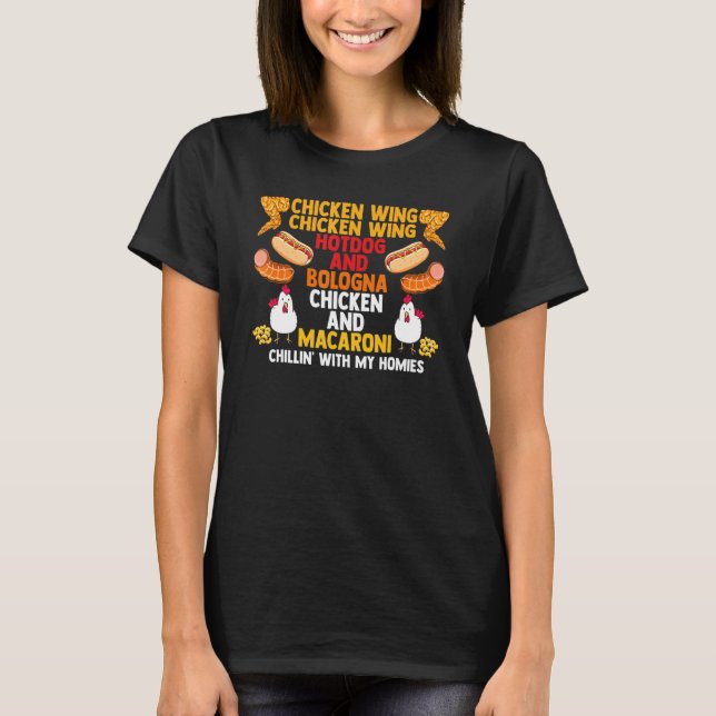 Chicken Wing Hotdog Bologna Macaroni Song Foodie M T-Shirt (Front)