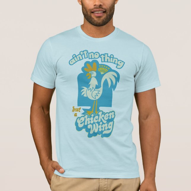 Chicken Wing T-Shirt (Front)
