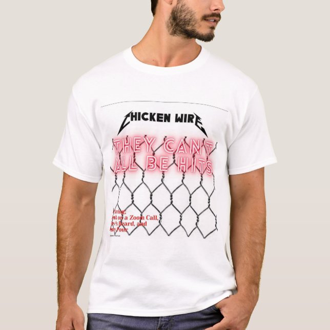 Chicken WIre T-Shirt (Front)
