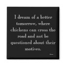 Chickens Crossing Motive Magnet Chickens Crossing Motive Magnet